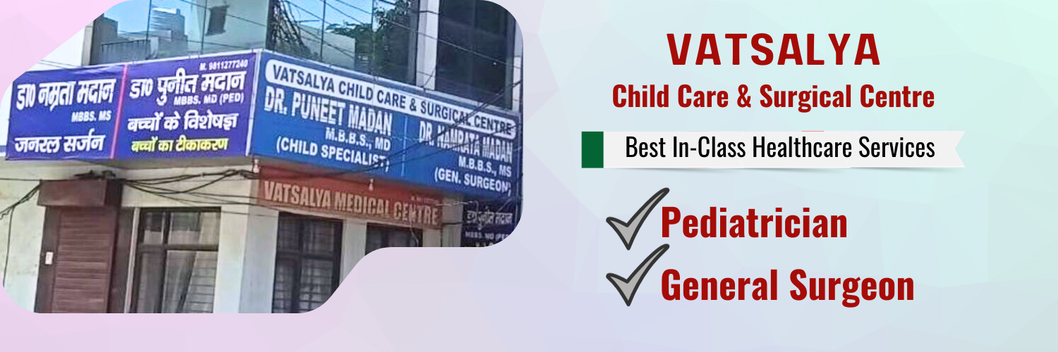 Vatsalya Child Care & Surgical Centre